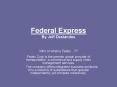 Federal Express By Jeff Deslandes