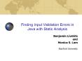Finding Input Validation Errors in Java with Static Analysis