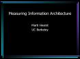 Measuring Information Architecture