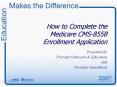 How to Complete the Medicare CMS855B Enrollment Application