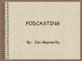 PODCASTING