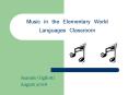 Music in the Elementary World Languages Classroom