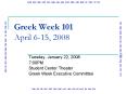 Greek Week 101 April 615, 2008