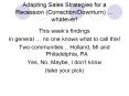 Adapting Sales Strategies for a Recession CorrectionDownturn whatever
