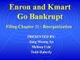 Enron and Kmart Go Bankrupt