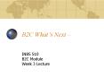 B2C Whats Next