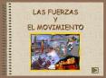 LAS FUERZAS Y EL MOVIMIENTO