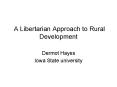 A Libertarian Approach to Rural Development