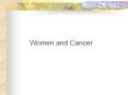 Women and Cancer