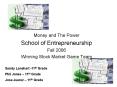 Money and The Power