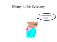 Money in the Economy