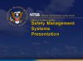 Safety Management Systems Presentation