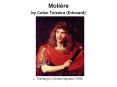 Molire by Celso Teixeira Edouard