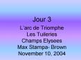 Jour 3