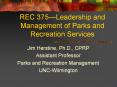REC 375Leadership and Management of Parks and Recreation Services