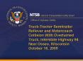TruckTractor Semitrailer Rollover and Motorcoach Collision With Overturned Truck, Interstate Highway