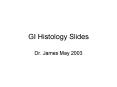 GI Histology Slides
