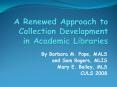 A Renewed Approach to Collection Development in Academic Libraries