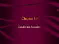 Gender and Sexuality