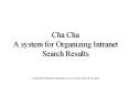 Cha Cha A system for Organizing Intranet Search Results  Contextualized Hierarchical information Access by Chen, Hearst