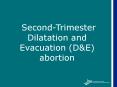 Second-Trimester Dilatation and Evacuation (D