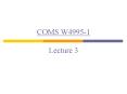 COMS W49951 Lecture 3