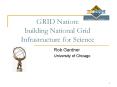 GRID Nation: building National Grid Infrastructure for Science