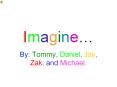 Imagine