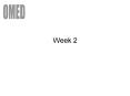Week 2