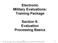 Electronic Military Evaluations: Training Package Section 9: Evaluation Processing Basics