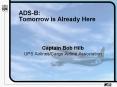 ADS-B: Tomorrow is Already Here