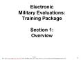 Electronic Military Evaluations: Training Package Section 1: Overview