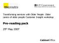 Transforming services with Older People: Older carers of older people Customer Insight workshop