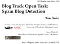 Blog Track Open Task: Spam Blog Detection