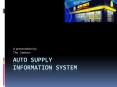 Auto supply information system