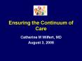 Ensuring the Continuum of Care