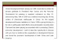 China Development Bank simply as CDB would like to extend its sincere gratitude to President Alan Ga