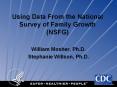Using Data From the National Survey of Family Growth (NSFG)