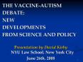THE VACCINEAUTISM