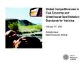 Global Competitiveness in Fuel Economy and Greenhouse Gas Emission Standards for Vehicles February 1