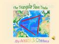 The Triangular Slave Trade