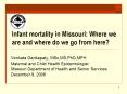 Infant mortality in Missouri: Where we are and where do we go from here