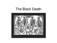 The Black Death