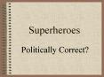 Superheroes