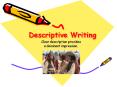 Descriptive Writing