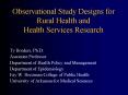 Observational Study Designs for Rural Health and Health Services Research