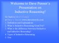 Welcome to Dave Penners Presentation on Inductive Reasoning