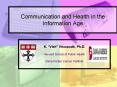 Communication and Health in the Information Age