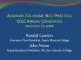 Academic Calendar: Best Practices CCLC Annual Convention November 21, 2008