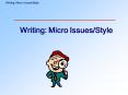 Writing: Micro IssuesStyle